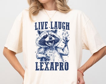 Comfort Colors Raccoon Graphic Tee: Live Laugh Lexapro Vintage Shirt