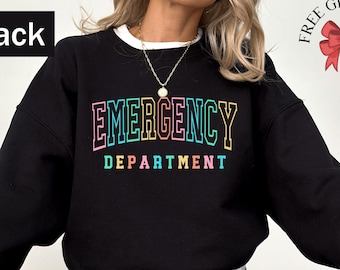 Emergency Department Sweatshirt, Nurse Crewneck, Gifts For Registered Nurse, Medical Service Clothing, Aesthetic Emergency Department Shirts
