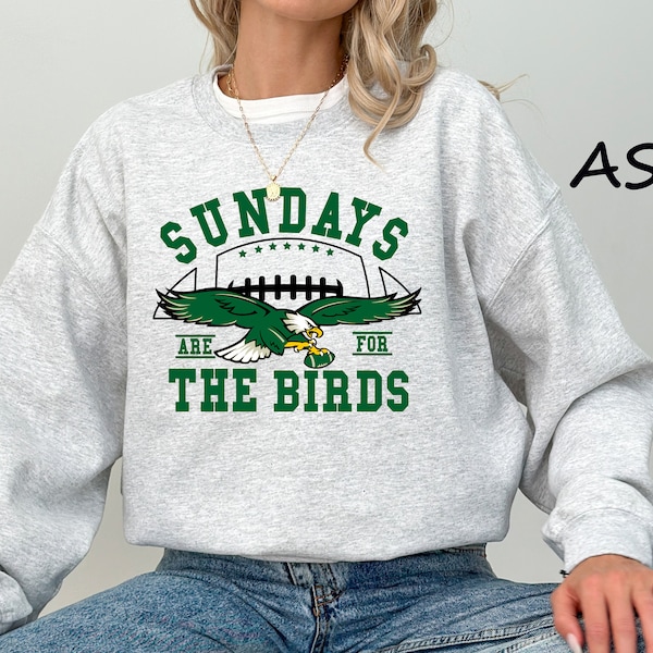 Philadelphia Football Sweatshirt, Sunday Are For The Birds, Vintage Philadelphia Crew Neck, Philadelphia Birds Sweater, Eagle Sweatshirt