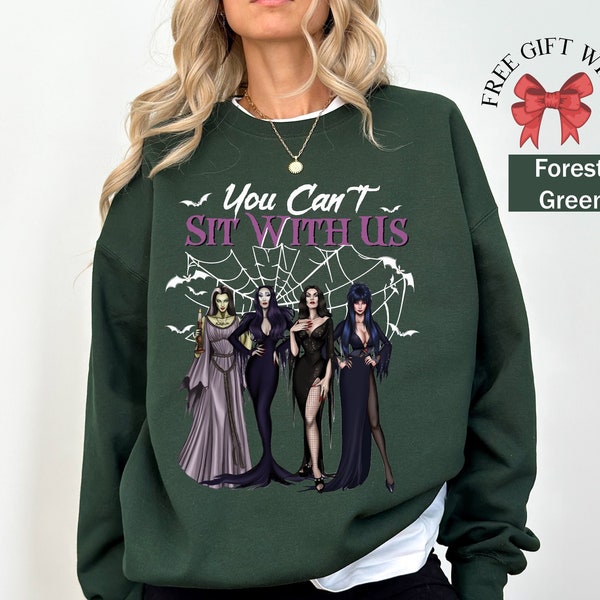 You Cant Sit With Us Shirt, Halloween Sweatshirt, Trendy Witches Shirt, Spooky Season, Vintage Halloween, Ladies In Black, Ghoul Gang Sister