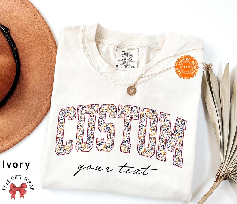 Comfort Colors Floral Custom Text T-Shirt, Personalized Wildflower Shirt, Your Customized Text, Custom Name Shirt, Personalized Gift For Her