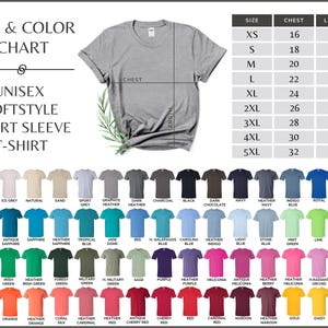 May include: A size and color chart for a unisex softstyle short sleeve t-shirt. The chart includes a size guide from XS to 5XL, with chest and length measurements in inches. A variety of shirt colors are displayed, including white, grey, blue, green, and red.