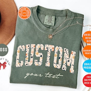 Your Custom Text T-Shirt, Personalized Name Shirts, Comfort Colors Matching Tees, Flower Graphic Text