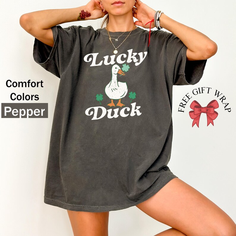 Comfort Colors Funny Luck Duck T-Shirt, Funny St Patrick's Tee, St Patty's Shirt, Irish Party T-Shirt, Woman Irish Clothing, Lucky Outfit
