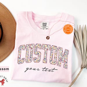 Comfort Colors Floral Custom Text T-Shirt, Personalized Wildflower Shirt, Your Customized Text, Custom Name Shirt, Personalized Gift For Her
