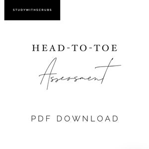 Head-To-Toe Assessment Cheat Sheet