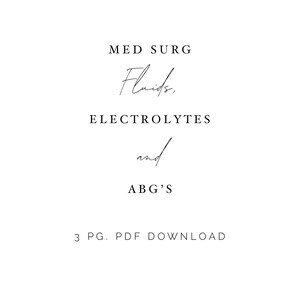 Med Surg Fluid, Electrolytes and ABG&#39;s
