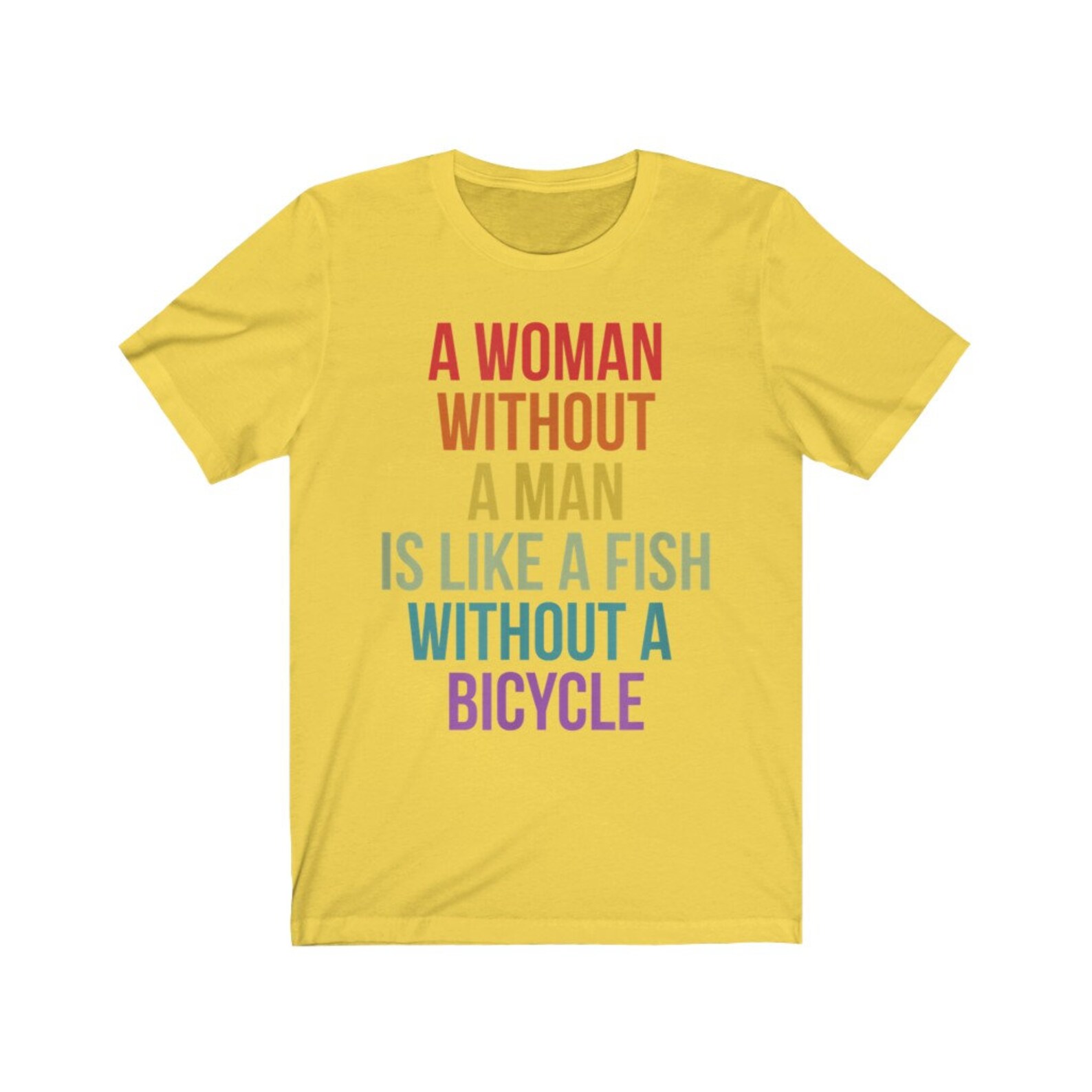 Eine Frau ohne Mann ist wie ein Fisch ohne Fahrrad TShirt