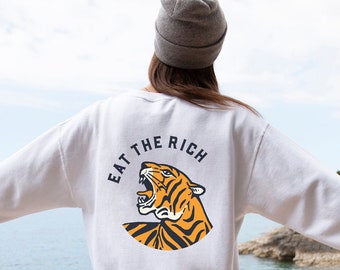 Coma el tigre rico sudadera impuesto la camisa tigre rico anticapitalismo tigre cuello redondo camisas políticas camisa izquierdista camisa activista liberal