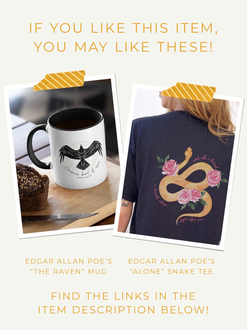 Puede incluir: Dos productos con tem&aacute;tica de Edgar Allan Poe: una taza blanca con una ilustraci&oacute;n de cuervo negro y el texto "Once upon a midnight dreary" y una camiseta negra con una ilustraci&oacute;n de serpiente y rosas y el texto "All I loved, I loved alone".