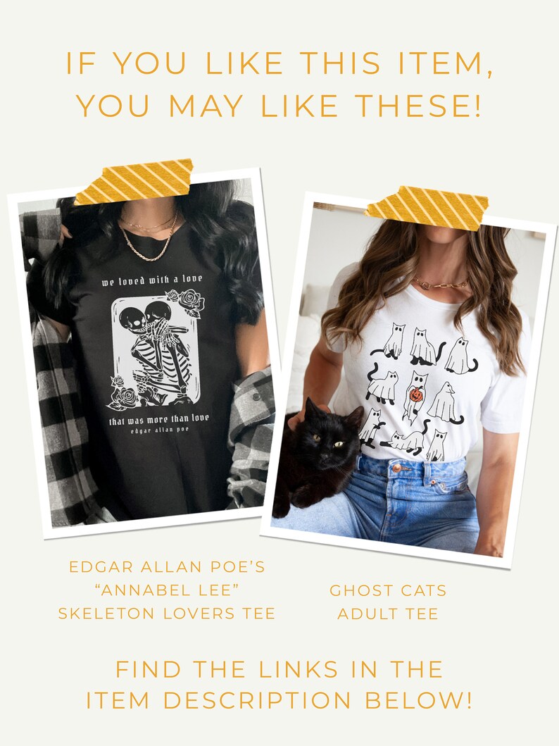 Puede incluir: Dos camisetas con dise&ntilde;os diferentes. La primera camiseta es negra con un gr&aacute;fico de una pareja de esqueletos y el texto "we loved with a love that was more than love edgar allan poe". La segunda camiseta es blanca con un gr&aacute;fico de gatos fantasmas. El texto debajo de las im&aacute;genes dice "EDGAR ALLAN POE'S "ANNABEL LEE" SKELETON LOVERS TEE" y "GHOST CATS ADULT TEE".