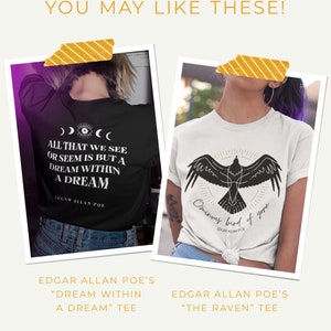 K&ouml;nnte beinhalten: Zwei T-Shirts mit Designs, die von den Werken von Edgar Allan Poe inspiriert sind. Das erste Shirt ist schwarz mit wei&szlig;em Text, der lautet "All that we see or seem is but a dream within a dream" und das zweite Shirt ist wei&szlig; mit einem schwarzen Rabendesign und dem Text "Ominous bird of yore".