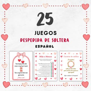 Puede incluir: Un conjunto de 25 juegos para despedida de soltera en español, con un diseño rosa y blanco con detalles de corazones. Los juegos incluyen indicaciones como "Más o Menos" y "Cacería de anillos". El texto está en una fuente juguetona.