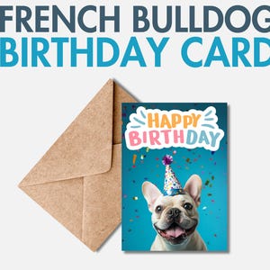 Printable French Bulldog Birthday Card | Frenchie Greeting Card | Dog Birthday Card for Frenchie Mom or Dad | French Bulldog Lover Gift