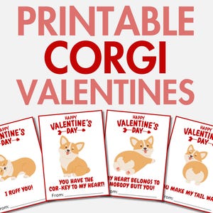 Ausdruckbare Corgis Valentinstag | Corgis Valentinstag Karten für Kinder & Erwachsene | Hund Valentinstag | Klassenzimmer Valentinstage | Valentinstagskarten für die Schule