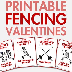 May include: Four printable Valentine's Day cards featuring fencing-themed illustrations and puns. The cards say "Happy Valentine's Day" and include the phrases "Duel be my Valentine?", "Our friendship is on point!", "You're sharp!" and "I like you parry much!"
