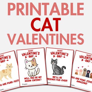 Druckbare Katzen Valentinstage | Katzen Valentinstag Karten für Mädchen & Jungen | Kitty Klassenzimmer Valentinstag für Kinder | Valentinstagskarten für die Schule