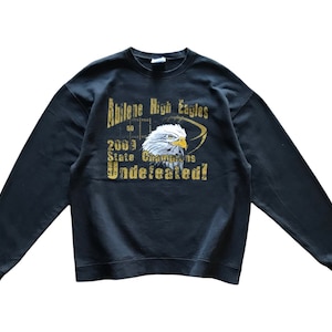 Sportswear Abilene High Eagles State Champion Undefeated Crewneck sweatshirt L size