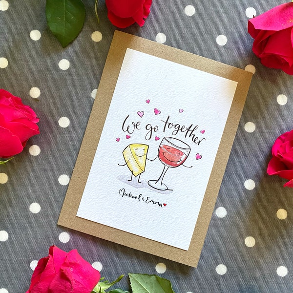 We go together like cheese & wine (personalised) card