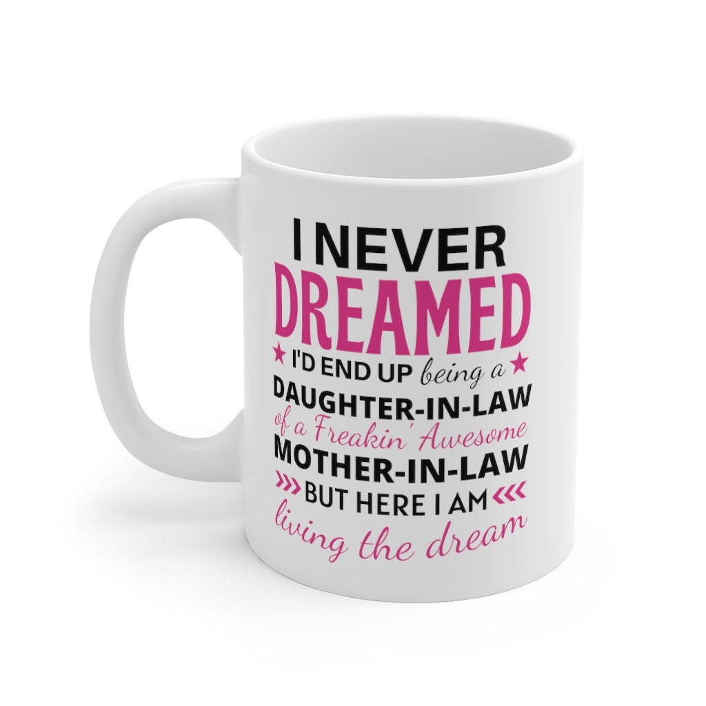 Funny Cute Coffee Mug For Daughter In Law From Mother In Law Etsy