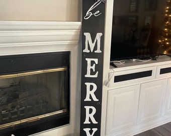 Be Merry - Christmas Porch Sign