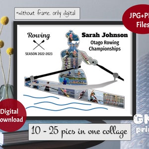May include: A digital collage featuring a silhouette of a rower with a boat and oars. The collage is made up of 10-25 photos of rowers. The text "Rowing" is at the top of the collage, with the text "SEASON 2022-2023" below it. The text "Sarah Johnson Otago Rowing Championships" is on the right side of the collage. The text "JPG+PDF Files" is in a red circle at the top right of the collage. The text "Digital Download" is in a red circle at the bottom left of the collage. The text "10-25 pics in one collage" is at the bottom of the collage. The text "GMI print" is at the bottom right of the collage.