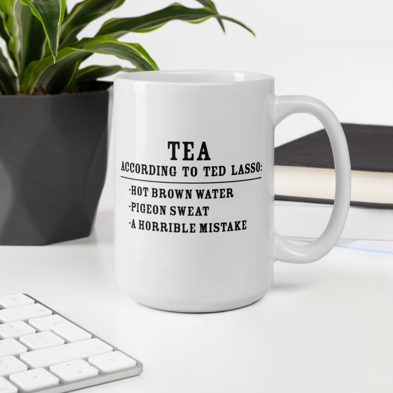 Tea According To Ted Lasso Mug Etsy