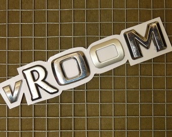 Repurposed Car Vehicle Letters - "VROOM" fridge magnet - metal plastic car letter - sayings words and slogans