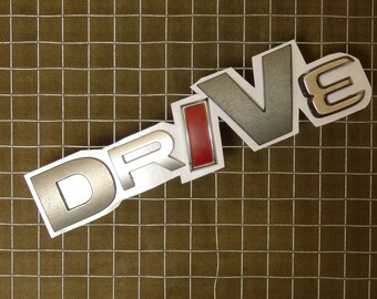 Repurposed Car Vehicle Letters - "DRIVE" fridge magnet - metal plastic car letter - sayings words and slogans