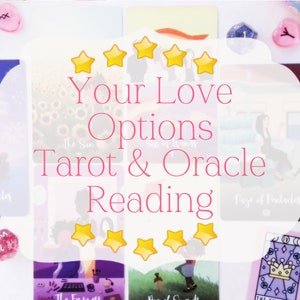 Your Options In Love Tarot Reading