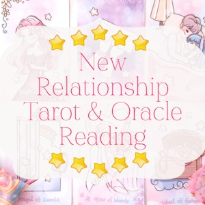 New Relationship Forecast Tarot Reading
