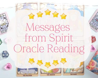 Messages from Spirit Oracle Reading