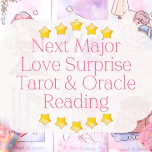 Next Big Surprise in Love Tarot Reading for Singles and Couples