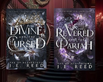 The Fae of Alastriona | Hardcovers | Books 1 & 2 | Signed Books | The Divine and the Cursed | The Revered and the Pariah