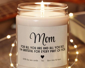Mom Candle Gift from Daughter, Mothers Day Gift from Son, Candle gift for Mom, Scented Soy Candle, Mothers Day Candle, Mom Birthday Gift
