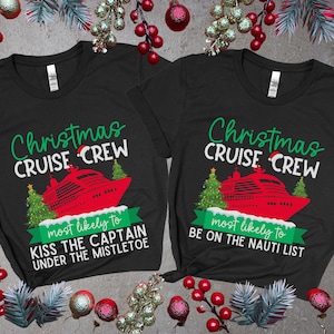 Most Likely to Christmas Cruise Shirts, Family Cruise Shirts, Christmas Cruise 2025, Matching Group Cruise Shirts, Custom Cruise T-Shirts