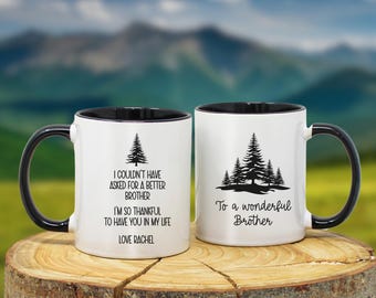 Custom Brother mug, Personalized Gift for Brother, Brother Birthday Present, Brother Gift from Sister, Brother Christmas Gift