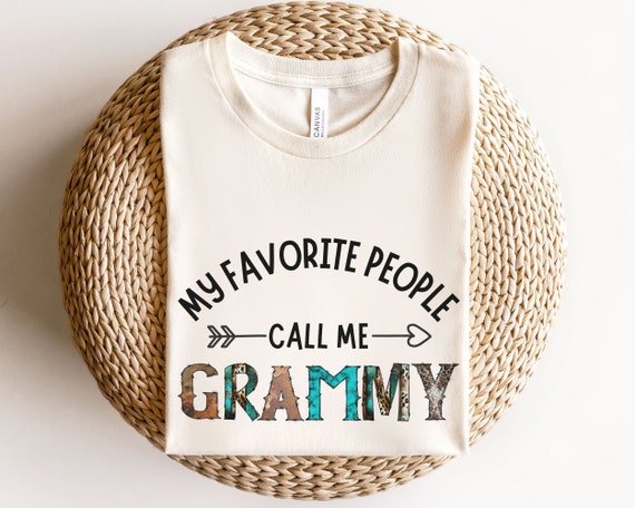 My Favorite People Call Me Grammy Gift T-Shirt My Favorite People Call Me Grammy Gift T-Shirt