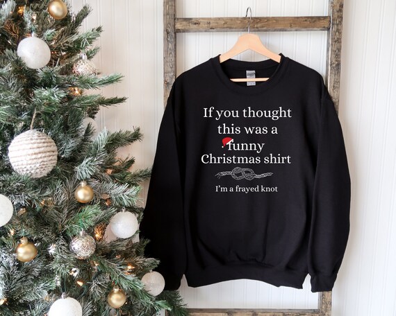 Funny christmas best sale sweatshirts