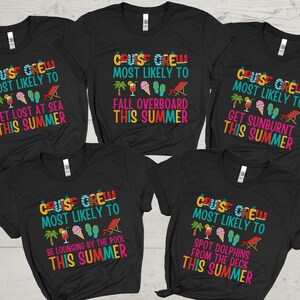 Most Likely to Cruise Shirts, Family Cruise Shirts, Funny Cruise Shirts, Matching Cruise Shirt, Group Cruise Shirts, Custom Cruise T-Shirts