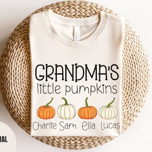 Personalized Grandma Fall Shirt, Grandma Halloween Shirt, Grandma Thanksgiving tshirt, Custom Grandma Gifts, Grandmas little pumpkin t-shirt