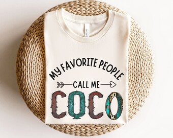Le mie persone preferite mi chiamano Coco Shirt, Regali Coco, annuncio di gravidanza, nuovo regalo Coco, regalo per la nonna, regalo per la festa della mamma, regalo di compleanno