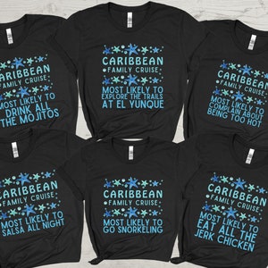 Caribbean Cruise Shirt, Most Likely to Cruise Shirts, Family Cruise Shirts, Funny Matching Group Cruise Shirt, Custom Cruise T-Shirts