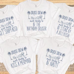 Most Likely to Cruise Shirts, Family Cruise Shirts, Funny Cruise Shirts, Matching Cruise Shirt, Group Cruise Shirts, Custom Cruise T-Shirts
