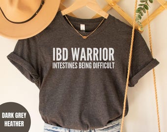Ulcerative Colitis Shirt, IBS shirt, Tummy Hurts shirt, Tummy Ache T-shirt, Crohns Disease shirt, Gift for IBD warrior, chronic illness tee