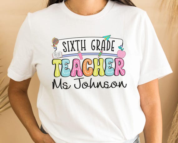Sixth Grade Squad Teacher Gift Shirt Back To School Sixth Grade Squad Teacher Gift Shirt Back To School