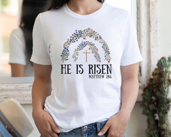 Easter He Is Risen Christian Jesus Religious T-Shirt Easter He Is Risen Christian Jesus Religious T-Shirt