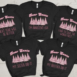 Dear Santa Shirts, Custom Family Christmas Shirts, Xmas shirt, Matching Christmas Group Shirt, Personalized Christmas party shirts