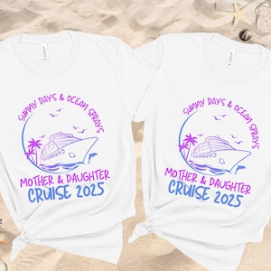 Mother Daughter Cruise shirts, Matching mom and me shirts, Vacation shirt, Cruise 2025 tshirt, Summer Trip shirt, Cruise Family shirt