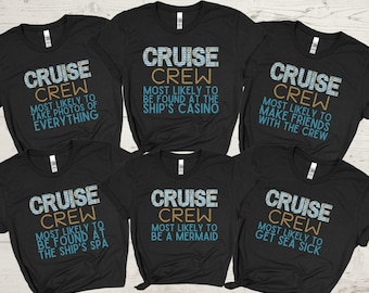 Most Likely to Cruise Shirts, Family Cruise Shirts, Funny Cruise Shirts, Matching Cruise Shirt, Group Cruise Shirts, Custom Cruise T-Shirts
